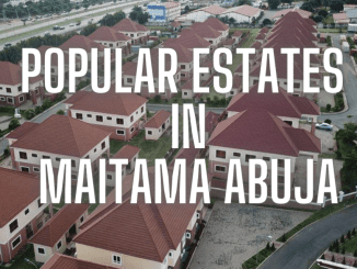 Popular Estates in Maitama Abuja