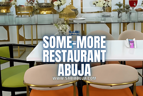 Some-More Restaurant Abuja