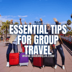 Essential Tips for Group Travel