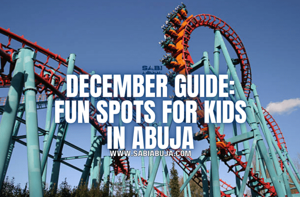 Fun Spots for Kids in Abuja
