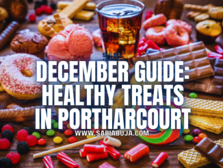 Healthy Treats in Port Harcourt