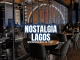 Nostalgia Lagos