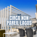 Circa Non Pareil Lagos