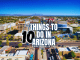 Things to Do in Arizona