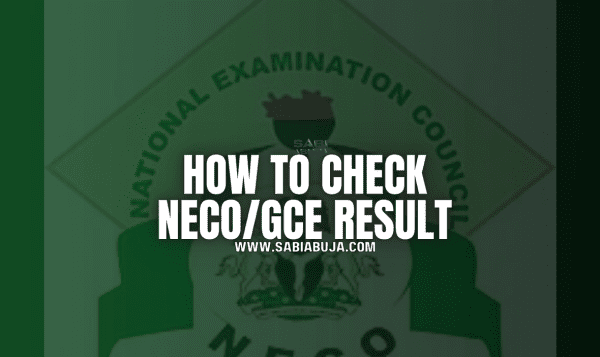 How to Check NECO GCE Result