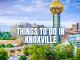 Things to Do in Knoxville