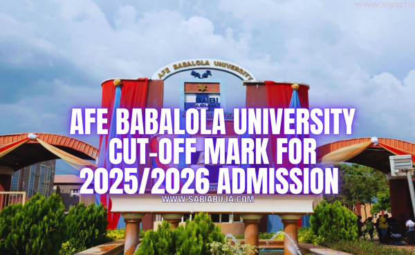 Afe Babalola University Cut-Off Mark