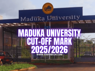 Maduka University Cut-Off Mark
