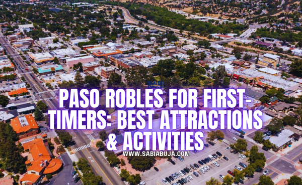 Things to Do in Paso Robles