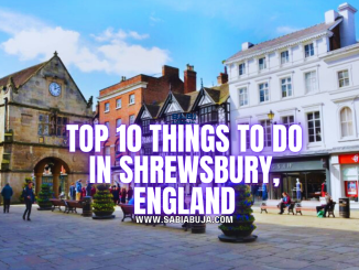 Things to Do in Shrewsbury