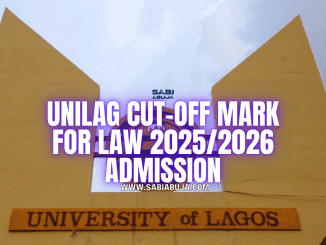 UNILAG Cut-Off Mark for Law