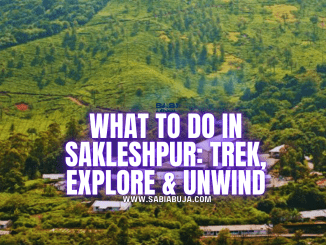 Things to Do in Sakleshpur