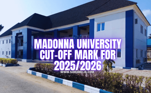 Madonna University Cut-Off Mark