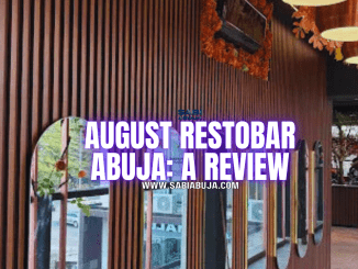 August RestoBar Abuja