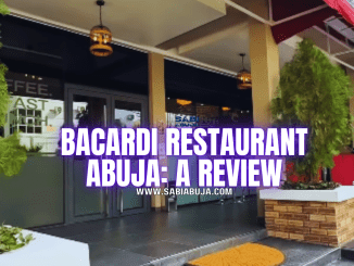 Bacardi Restaurant Abuja