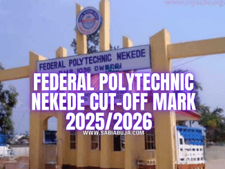 Federal Polytechnic Nekede Cut-Off Mark