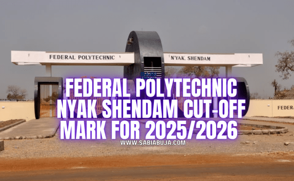 Federal Polytechnic Nyak Shendam Cut-Off Mark