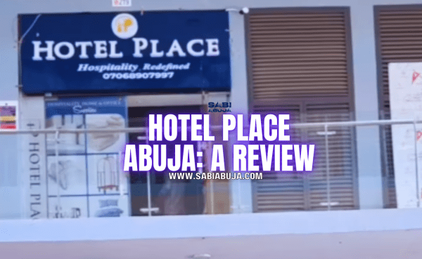 Hotel Place Abuja