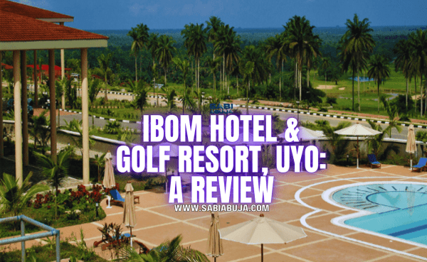 Ibom Hotel & Golf Resort