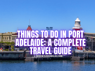 Things to Do in Port Adelaide