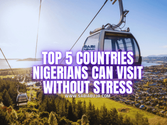 Countries Nigerians Can Visit Without Stress