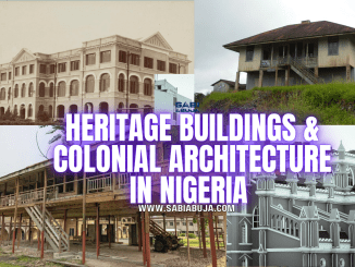 Heritage Buildings in Nigeria 