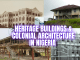 Heritage Buildings in Nigeria 