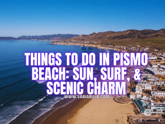 Things to Do in Pismo Beach