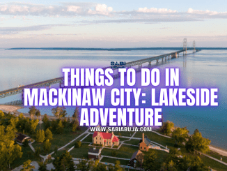 Things to Do in Mackinaw City