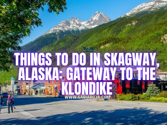 Things to Do in Skagway