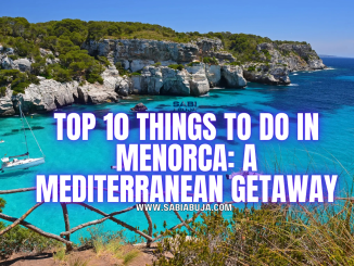 Things to Do in Menorca