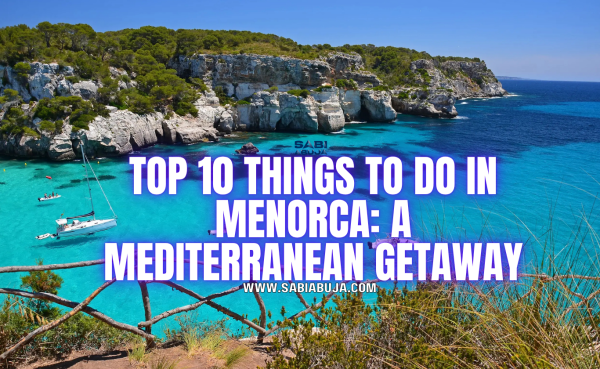 Things to Do in Menorca