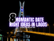 Date Night Ideas in Lagos