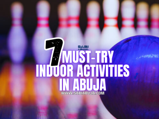 Indoor Activities in Abuja