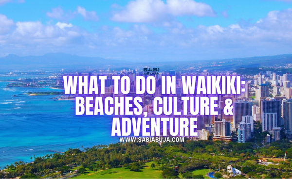 Things to Do in Waikiki