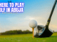 Golf in Abuja