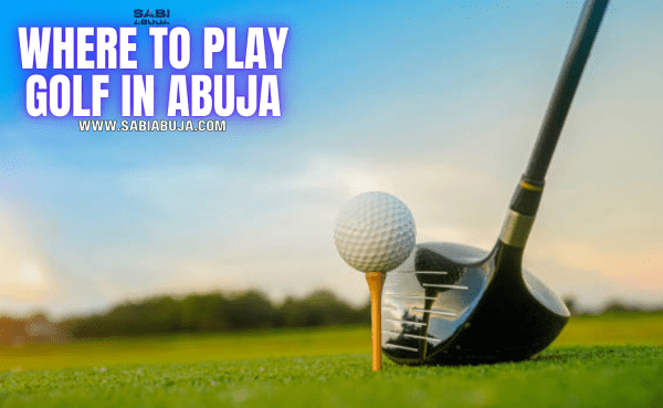 Golf in Abuja