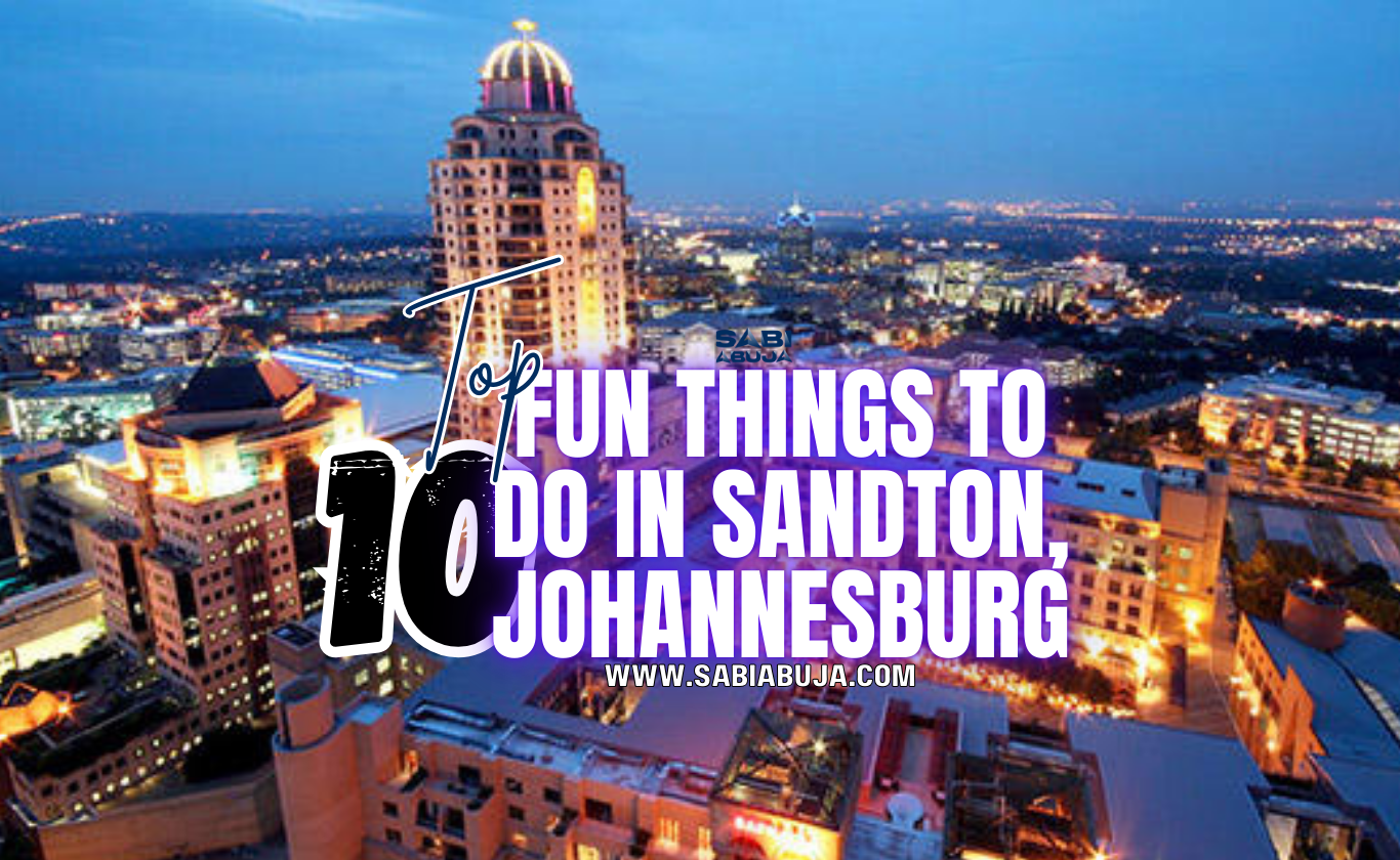 Things to Do in Sandton