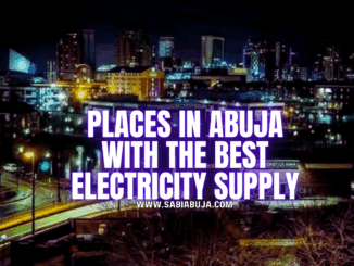 Best Electricity Supply in Abuja