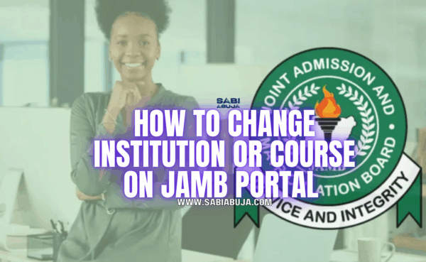 JAMB Change of Institution