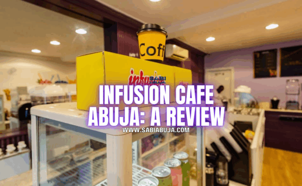 Infusion Cafe Abuja