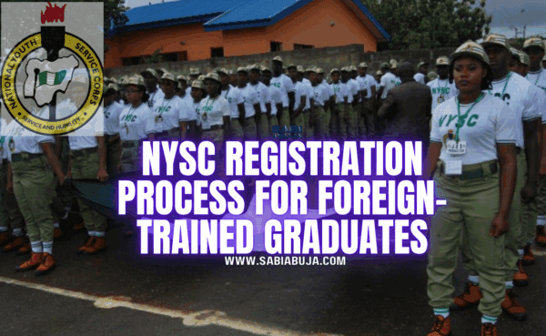 NYSC Registration for Foreign-Trained Graduates