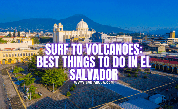 Things to Do in El Salvador