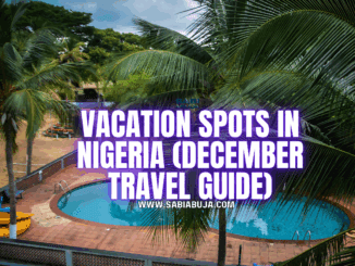 Vacation Spots in Nigeria