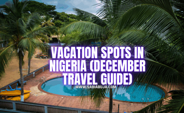 Vacation Spots in Nigeria