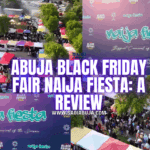 Black Friday Fair Naija Fiesta: A Review