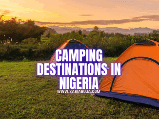 Camping Destinations in Nigeria