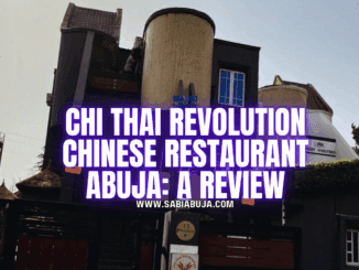 Chi Thai Revolution Chinese Restaurant Abuja