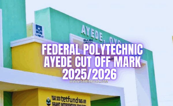 Federal Polytechnic Ayede Cut Off Mark