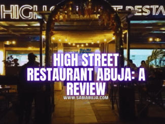 High Street Restaurant Abuja